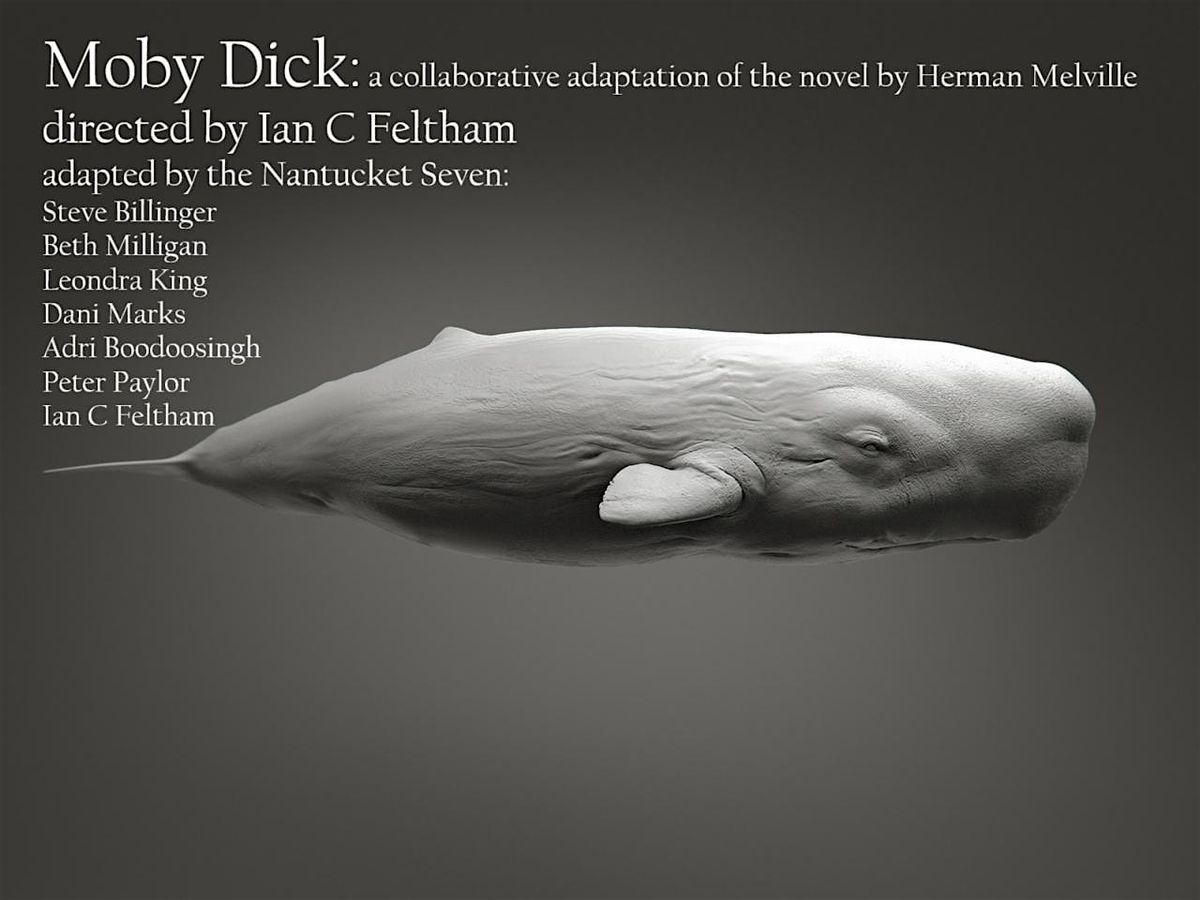 Moby Dick: a collaborative adaptation of the novel by Herman Melville