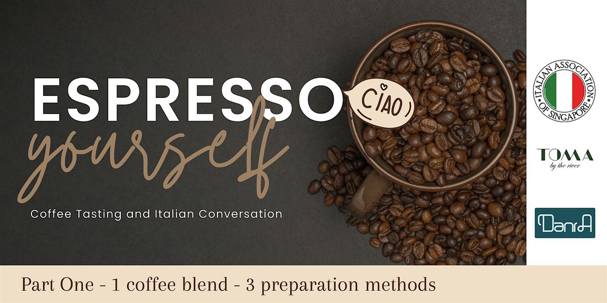 Espresso Yourself - Coffee Tasting and Conversation