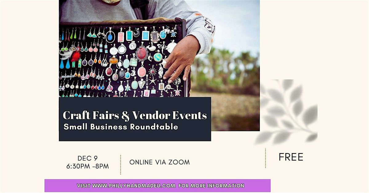 Craft Fairs Made Easy  - A Small Business Roundtable