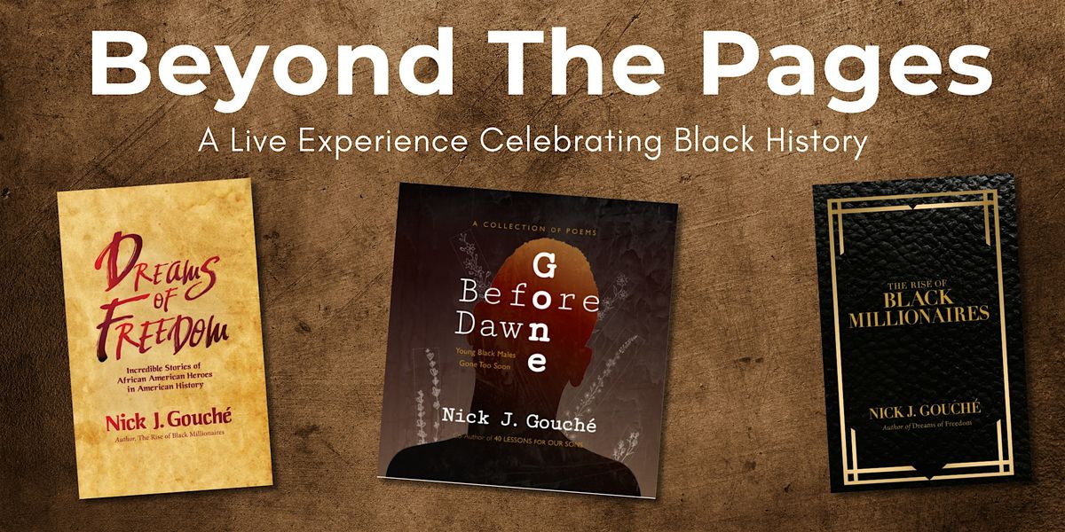 Beyond the Pages: A Live Experience Celebrating Black History