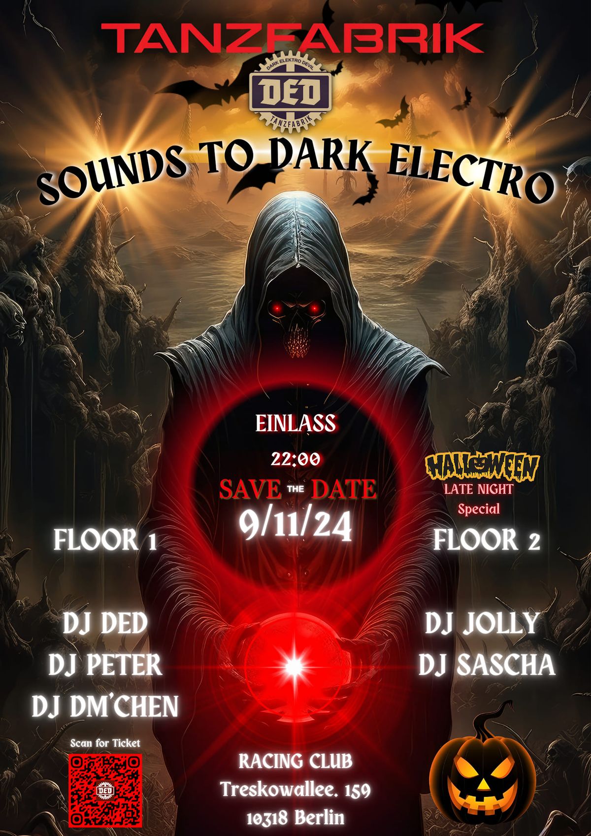 DED Tanzfabrik: Sounds to Dark Electro * 2 Floors * 5 DJ's (Halloween Special)