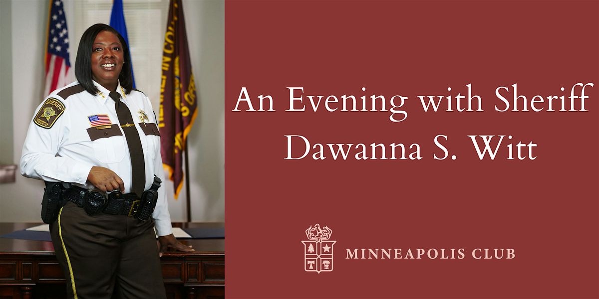 An Evening with Sheriff Dawanna S. Witt