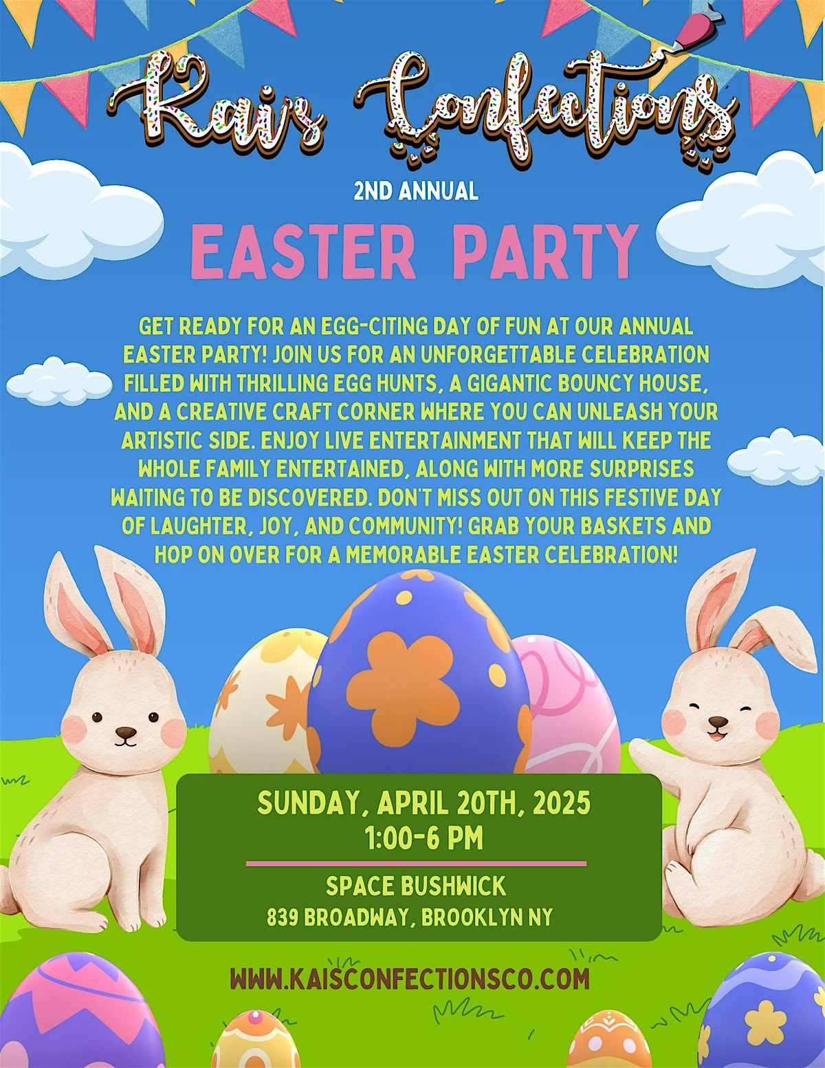 Kai's Confections 2nd annual Easter Party!!!