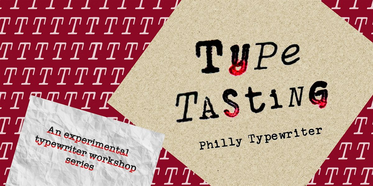 Type Tasting: August 28