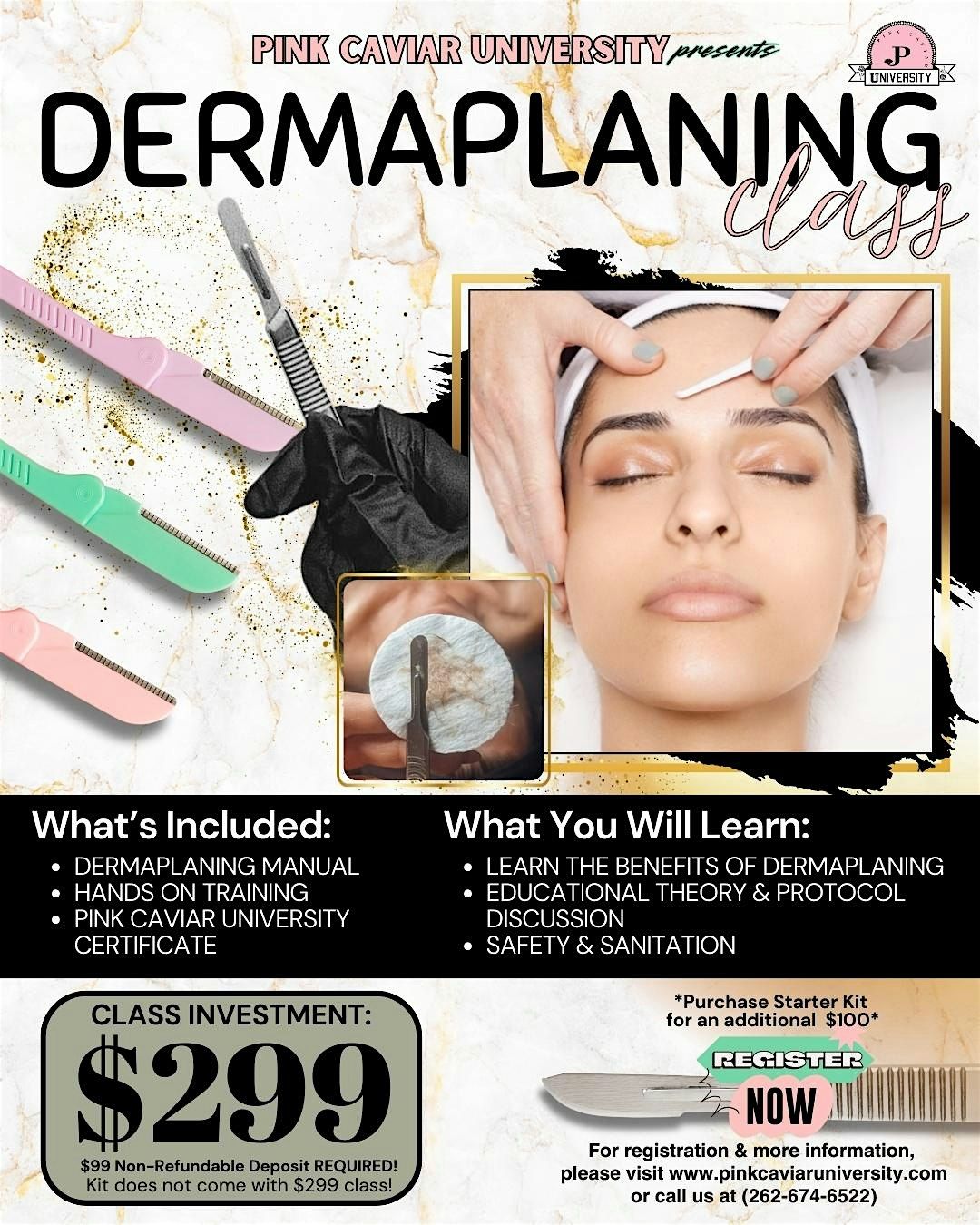 Dermaplaning Class - (Starting at $299)