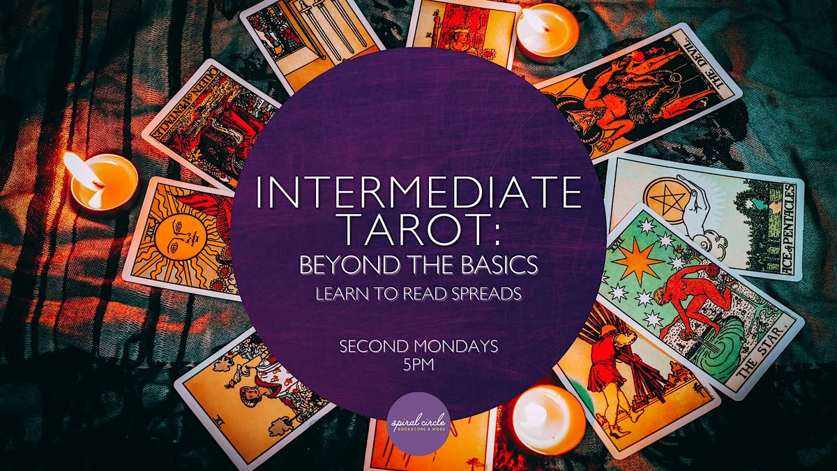 Intermediate Tarot: Beyond the Basics