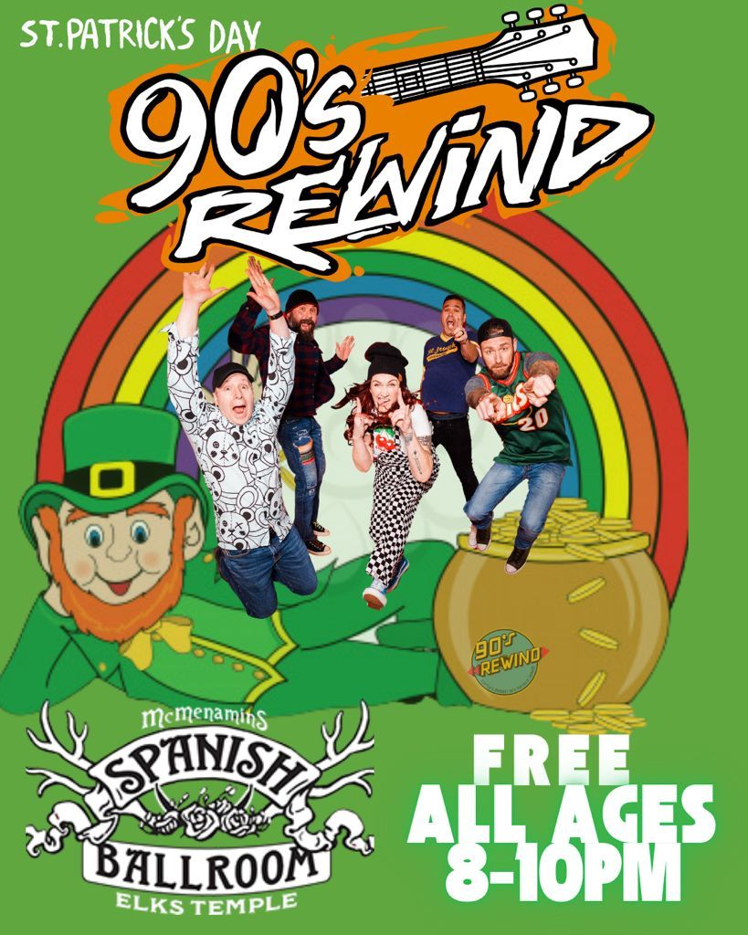 90's Rewind @ Spanish Ballroom