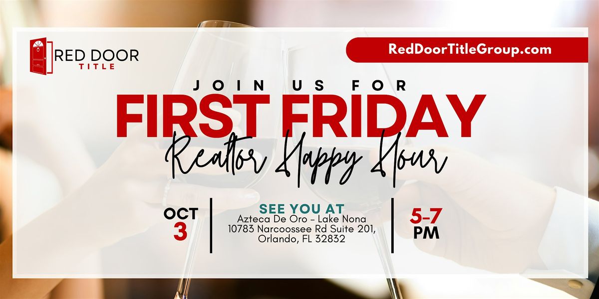 First Friday Realtor Happy Hour