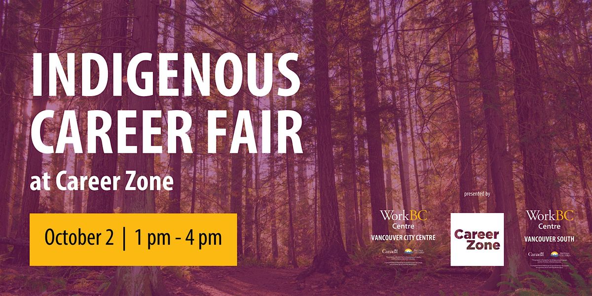 Indigenous Career Fair @ Career Zone