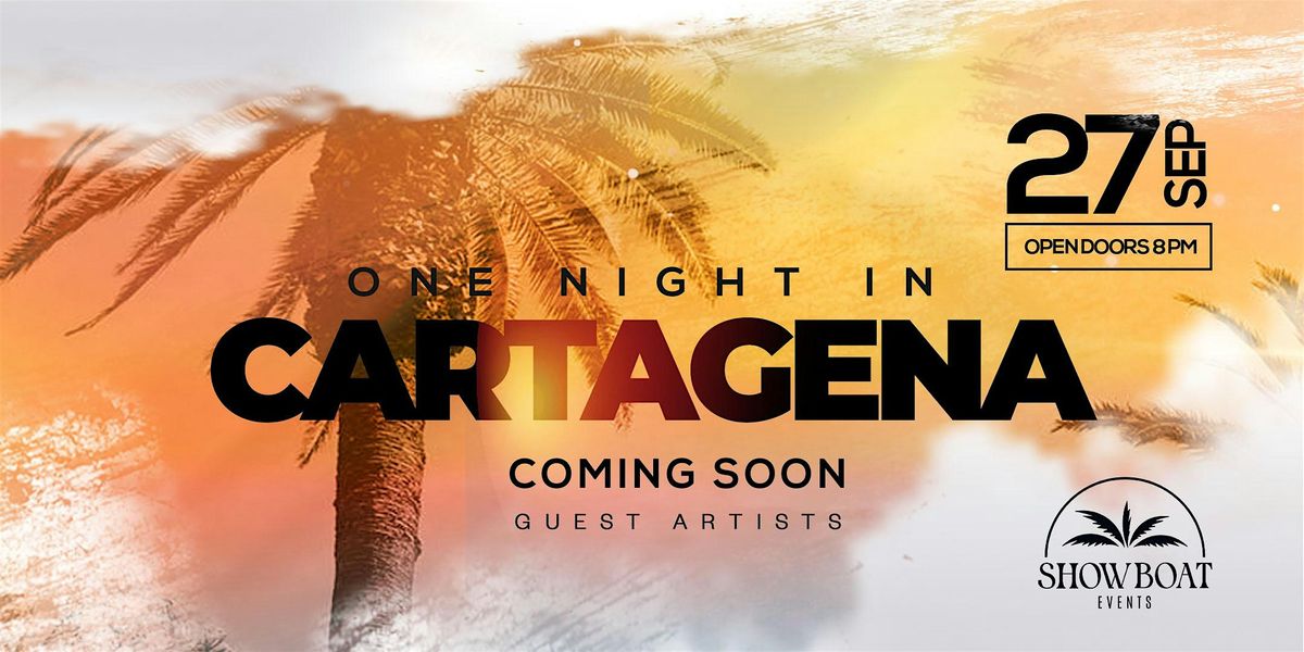 One Night in CARTAGENA