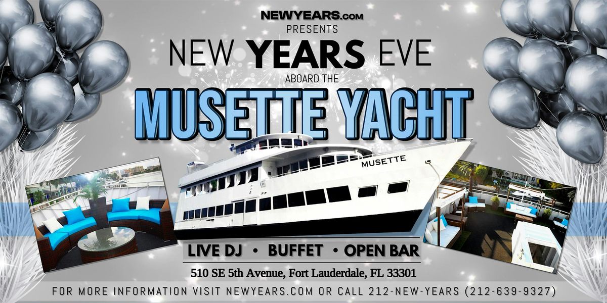 NewYears.com Presents Musette Yacht Fort Lauderdale NYE 2026 Party Cruise