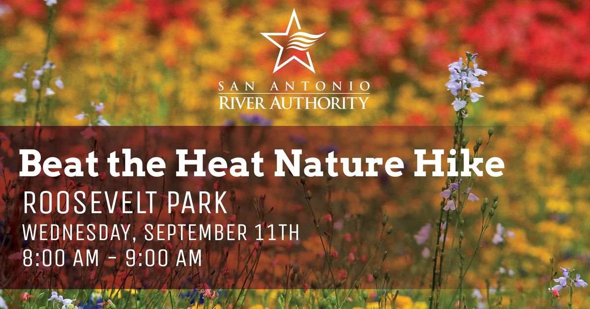 Beat the Heat Nature Hike - Roosevelt Park