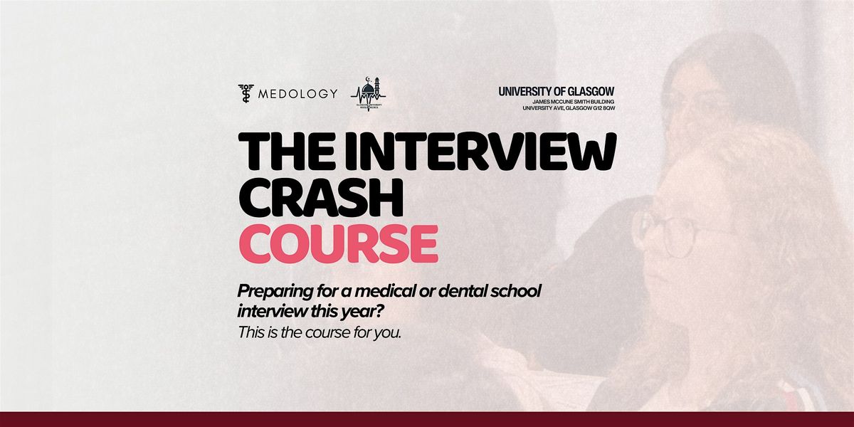 The Interview Crash Course: Glasgow