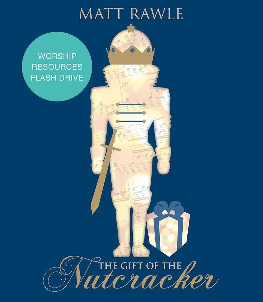 The Gift of the Nutcracker