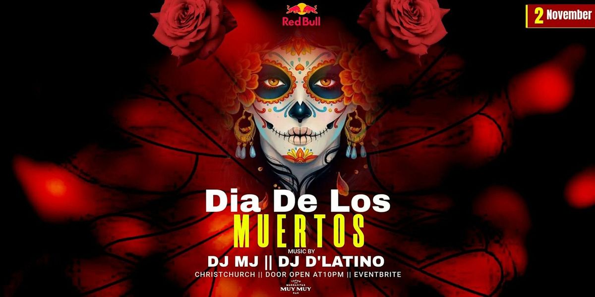 The day of the Dead  Dia de los Muertos Latin Party