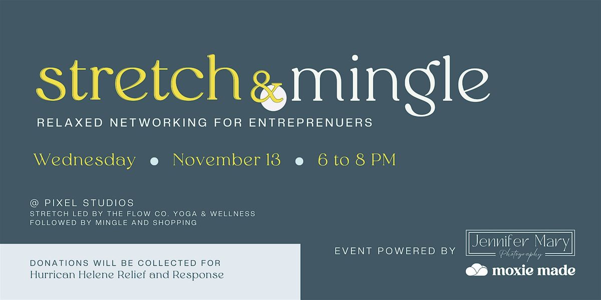 November Stretch & Mingle Networking Event