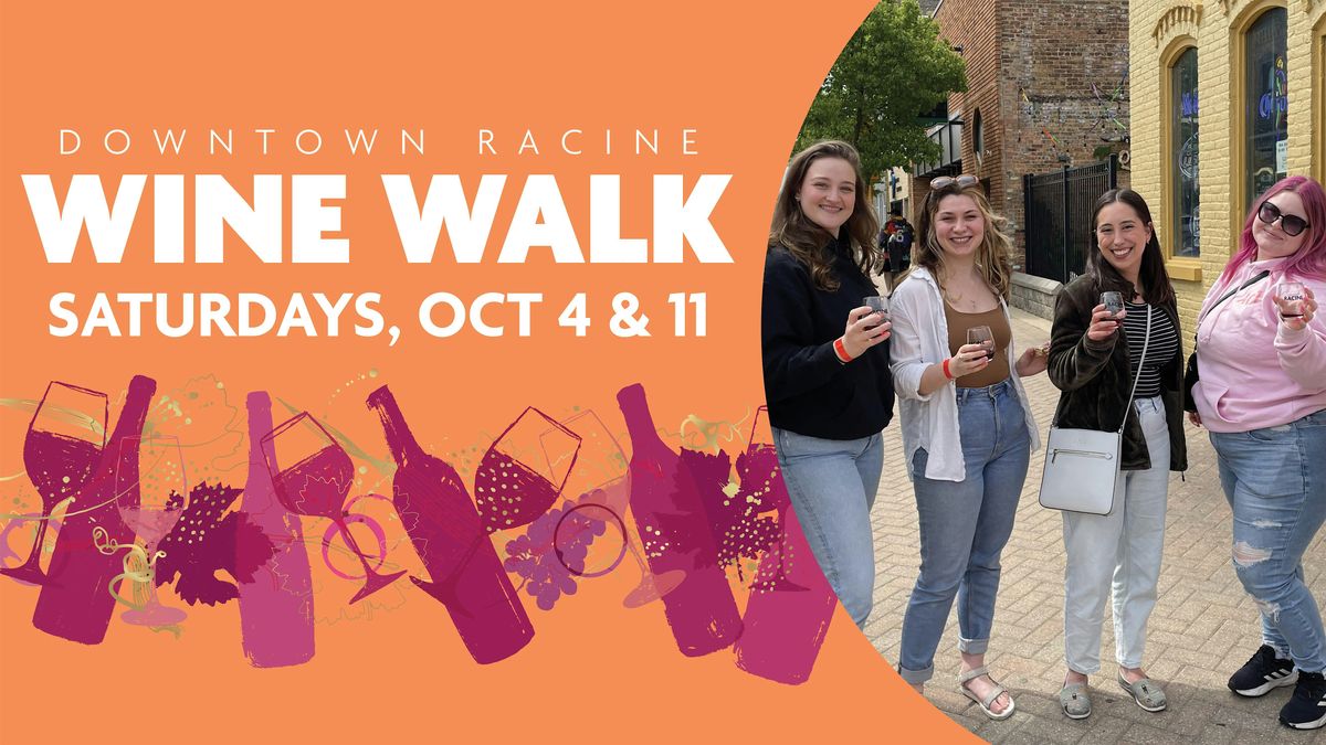 Downtown Racine Fall Wine Walks 2025