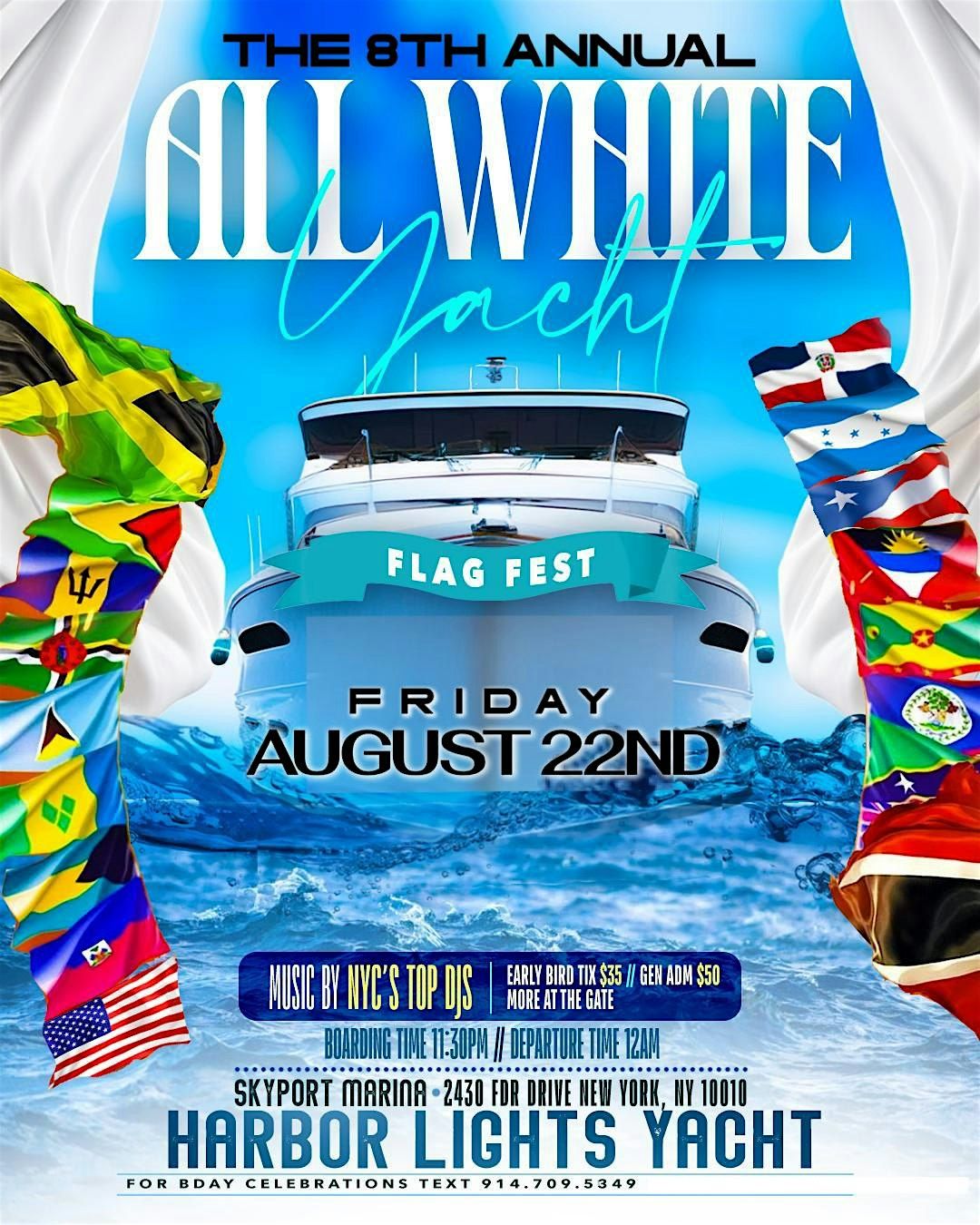 ALL WHITE YACHT PARTY ( 8th ANNUAL ) REP YOUR FLAG