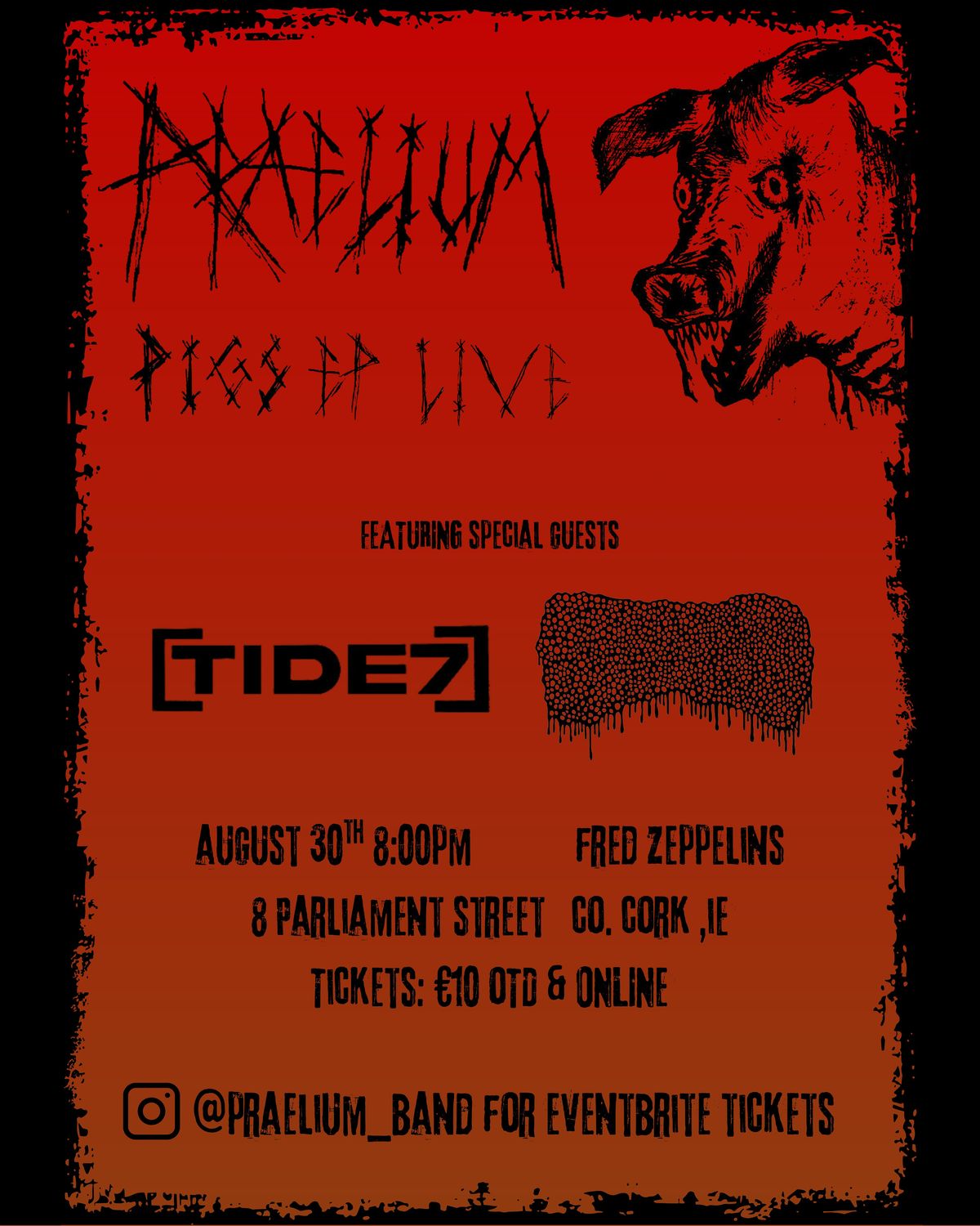 PRAELIUM - PIGS (EP) LIVE IN FRED ZEPPELINS