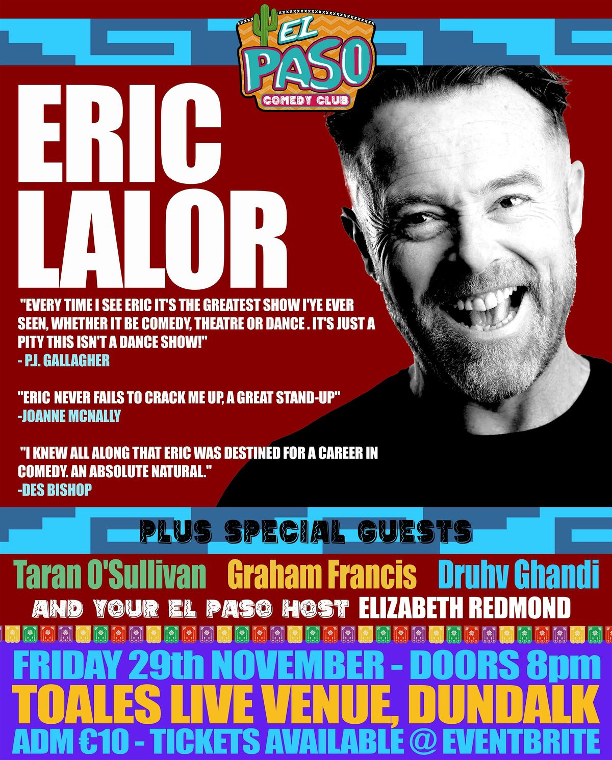 El Paso Comedy Presents ERIC LALOR + special guests - Toales Venue, Dundalk