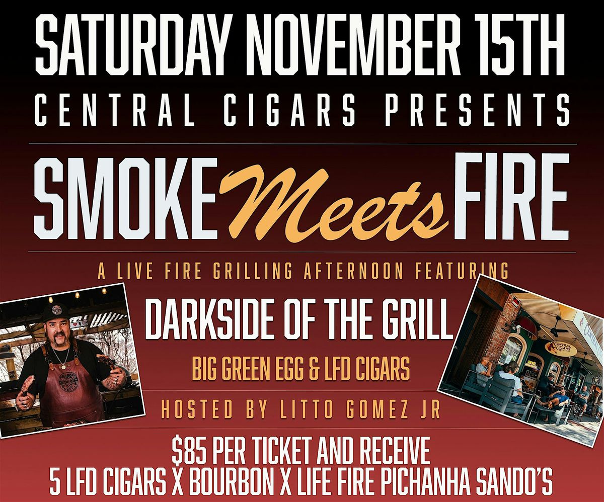 Smoke Meets Fire: BBQ, Cigars & Bourbon Experience