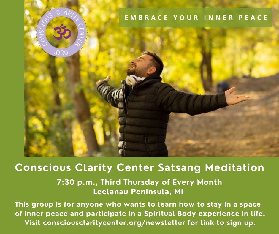 Conscious Clarity Center Satsang Meditation