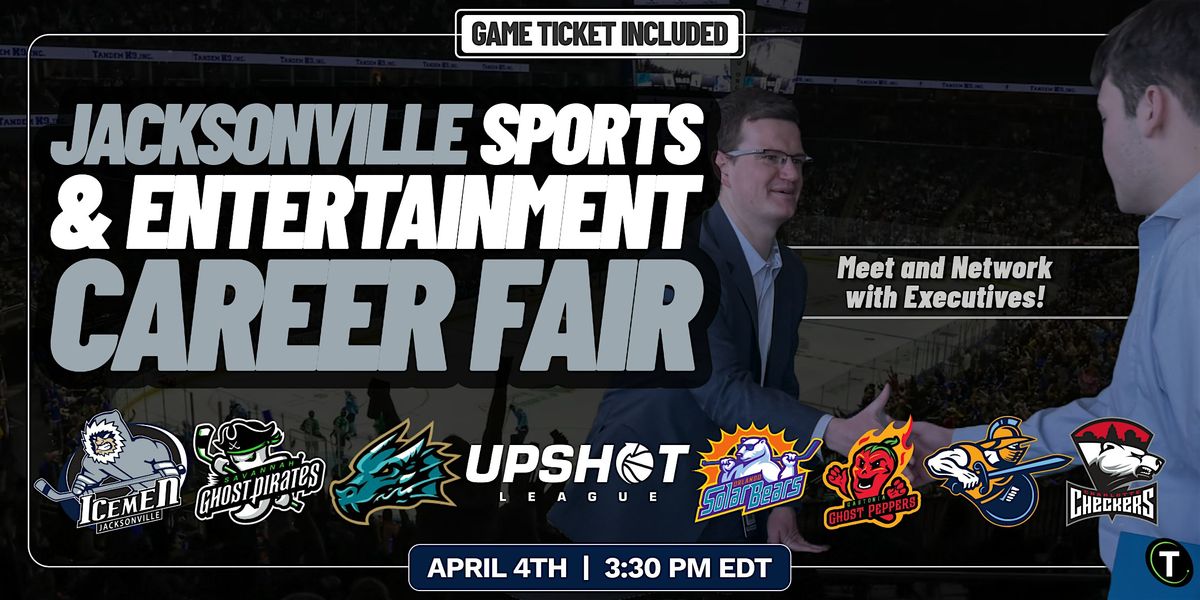 Jacksonville Sports & Entertainment Career Fair (pres. by TeamWork Online)