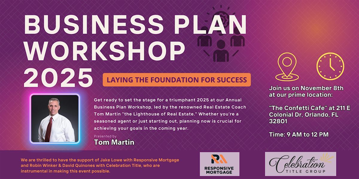 Business Plan Workshop 2025: Laying the Foundation for Success