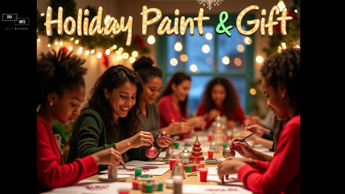 Holiday Paint & Gift