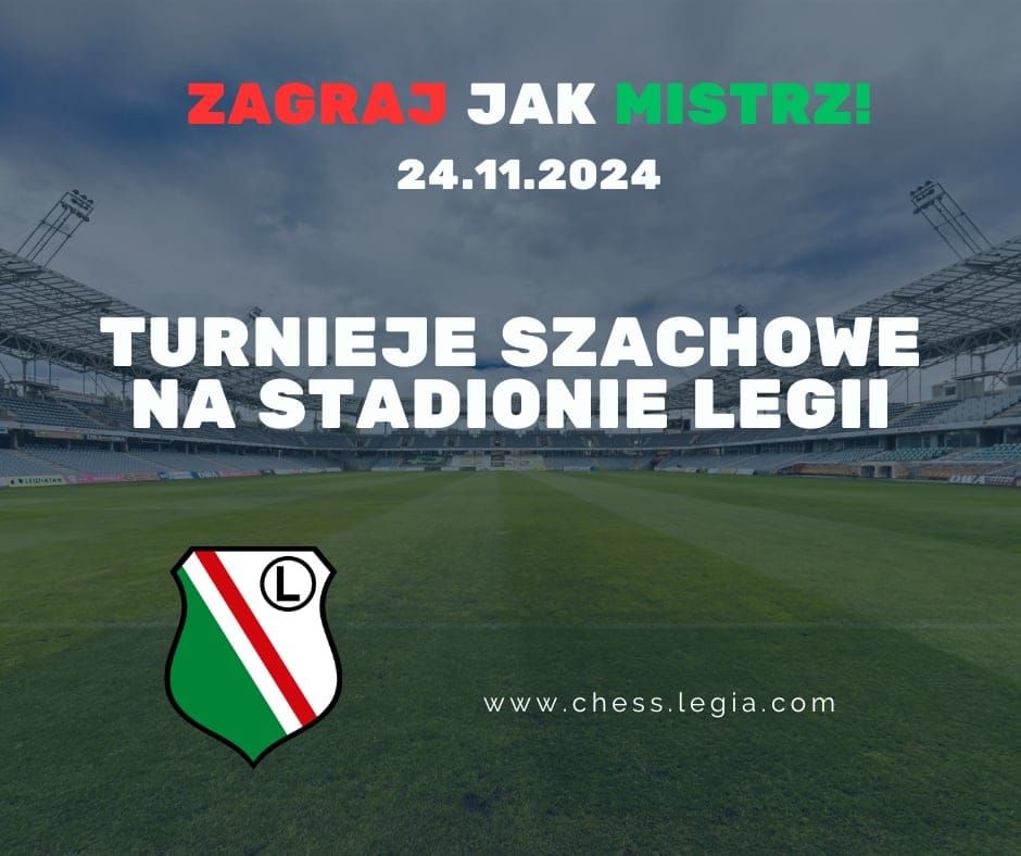 Turnieje Szachowe na Stadionie Legii