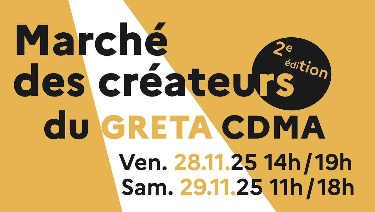 Le march\u00e9 des cr\u00e9ateurs du GRETA CDMA