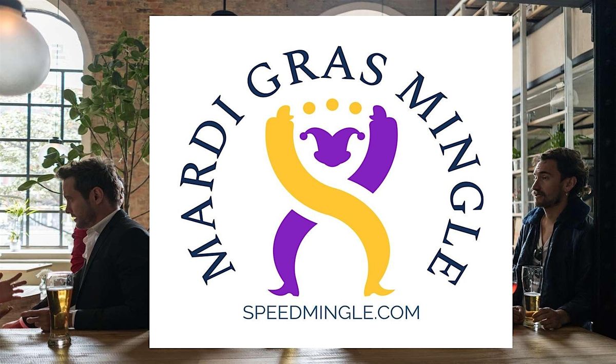 Tallahassee, FL Mardi Gras Mingle Networking Experience