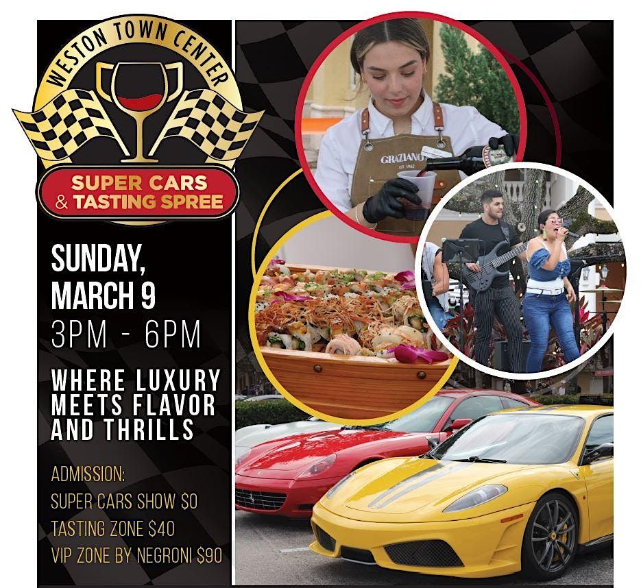 Weston Town Center Super Cars & Tasting Spree