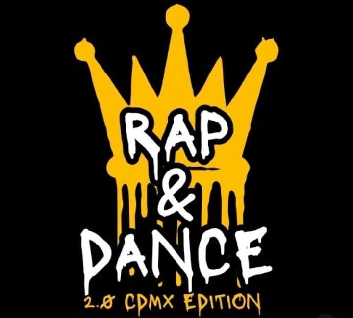 Rap & Dance 2.0 CDMX Edition 