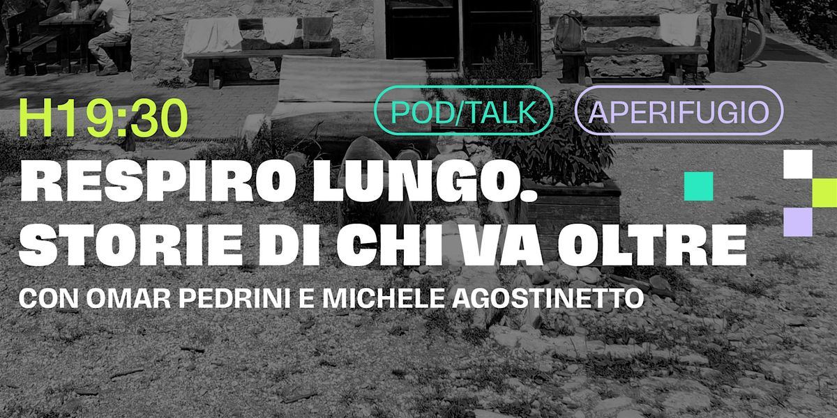 STORIE DI CHI VA OLTRE con Omar Pedrini e Michele Agostinetto