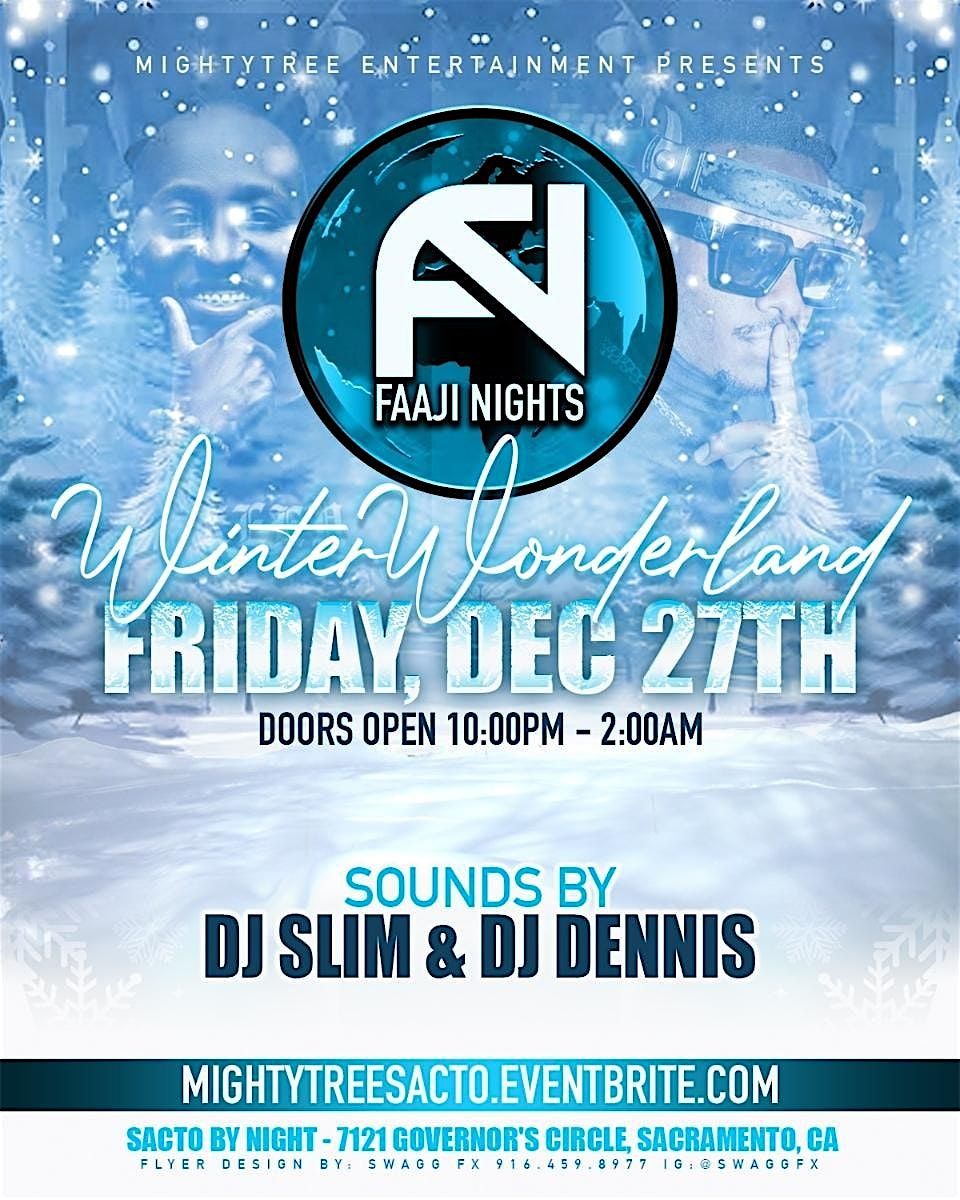 Faaji Nights Winter Wonderland edition