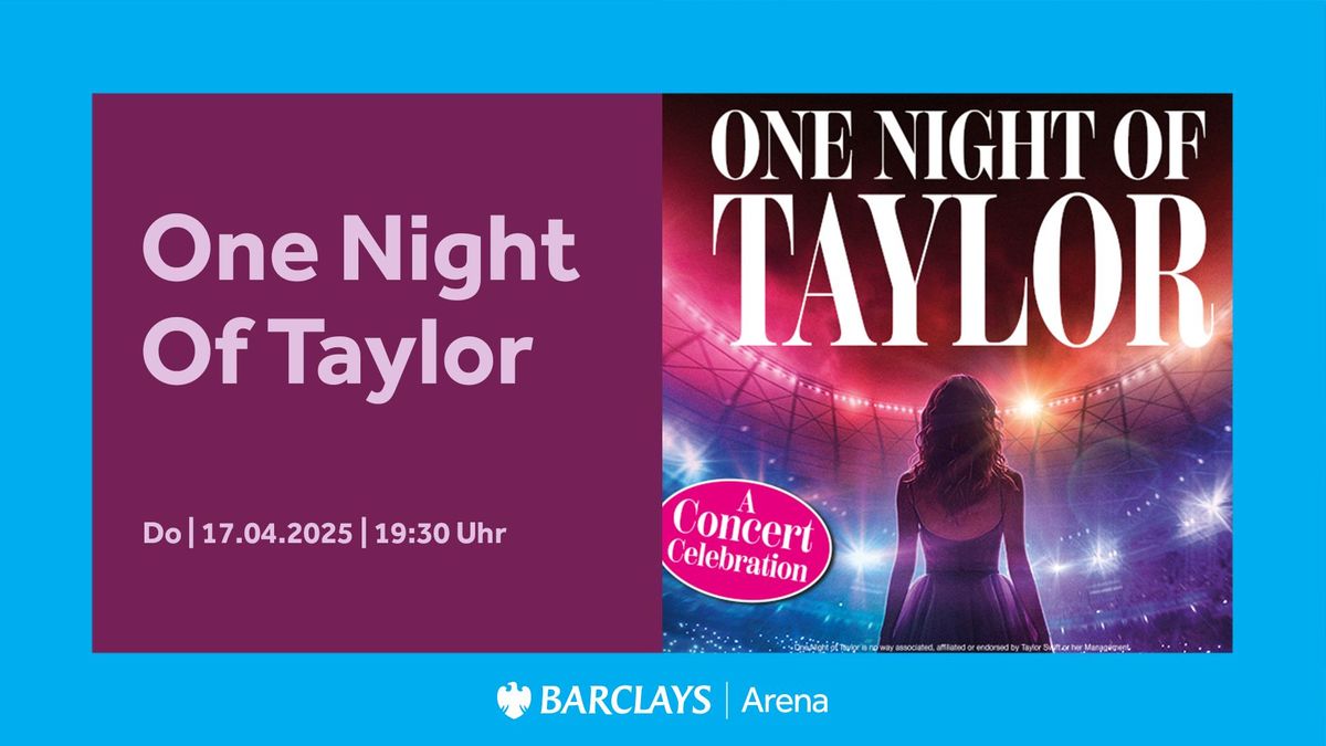 One Night Of Taylor | Barclays Arena Hamburg 