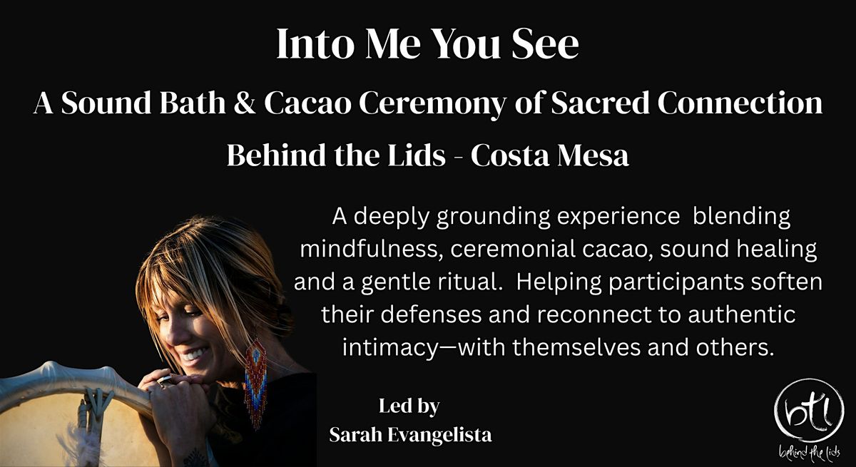 Class Into Me You See \u2013 A Ceremony of Sacred Connection