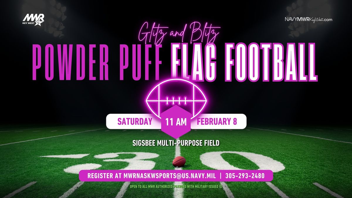 Glitz & Blitz Powder Puff Flag Football Tournament