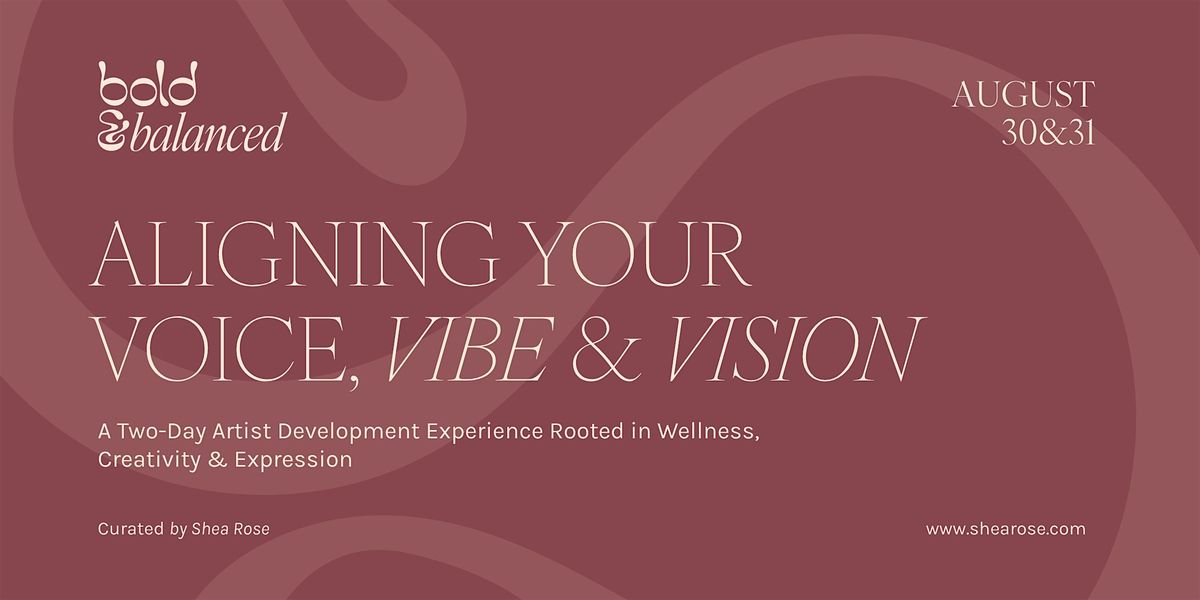 Bold & Balanced: An Artist Development & Wellness Series for Women In Music