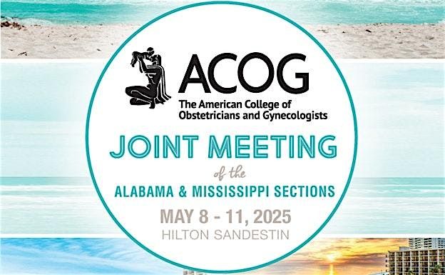 AL\/MS ACOG Joint Section Meeting 2025