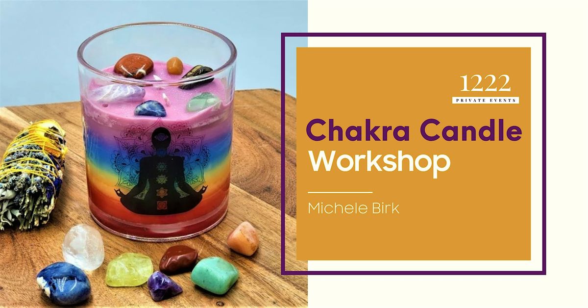 Illuminate Your Spirit: Chakra Candle Making Workshop