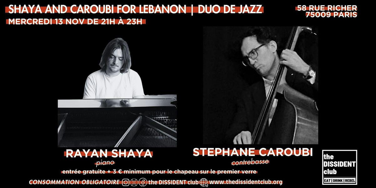 [DUO DE JAZZ+JAM] Shaya and Caroubi for Lebanon