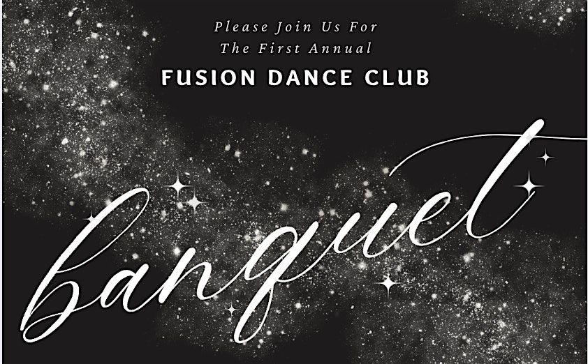 Fusion End of Year Banquet