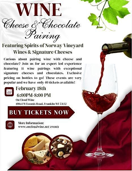 Wine, Cheese & Chocolate Pairing at On Cloud Wine