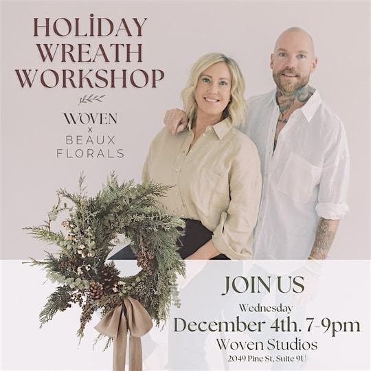 Holiday Wreath Workshop