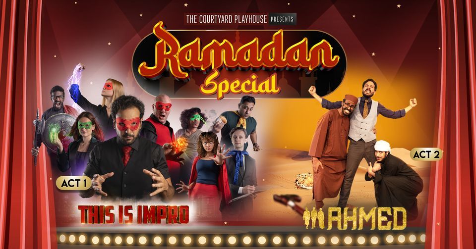 RAMADAN SPECIAL: THIS IS IMPRO & AHMED