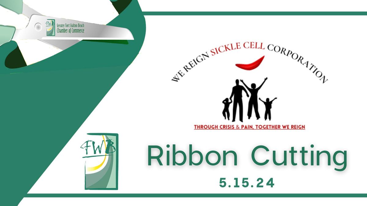 Ribbon Cutting: We Reign Sickle Cell Corporation