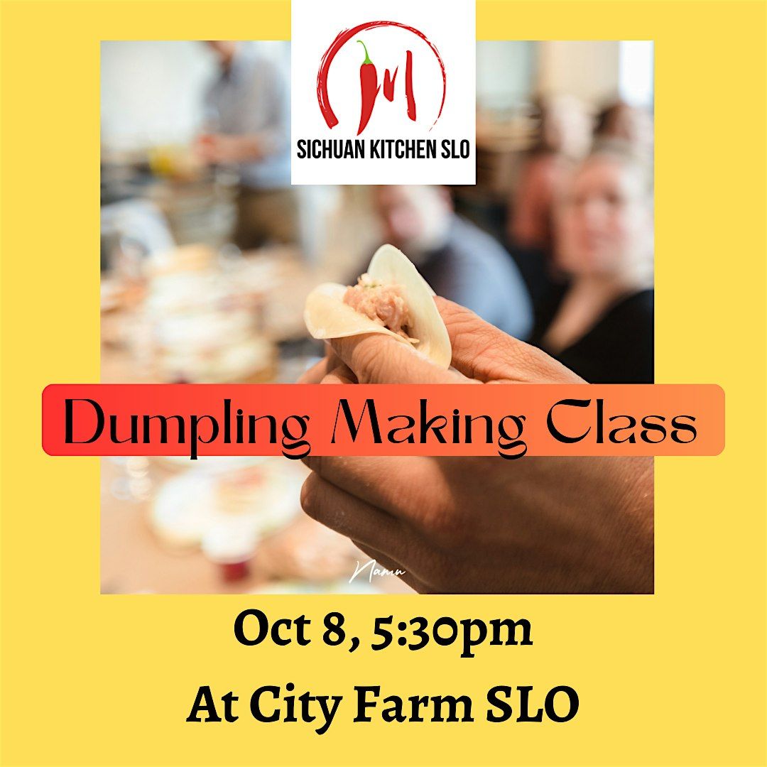 Dumpling Making Class at City Farm SLO