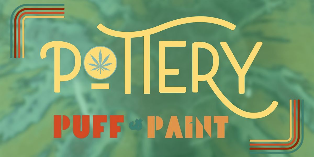 Pottery Puff & Paint in the West Bottoms!